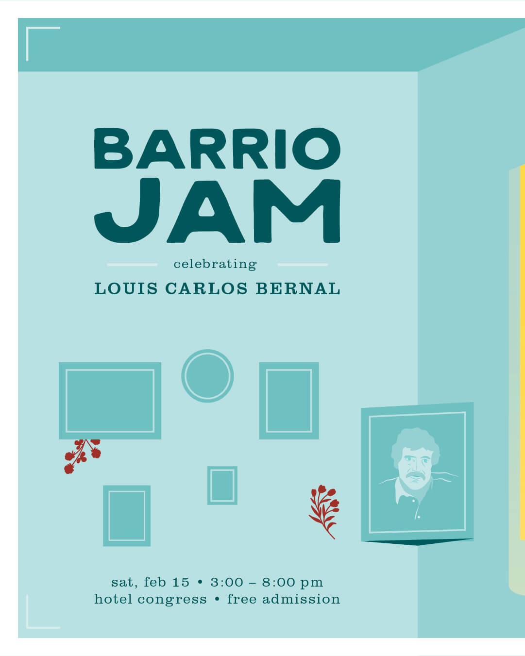Barrio Jam celebrating Louis Carlos Bernal. Sat, Feb 15. 3:00 - 8:00 pm. Hotel Congress. Free Admission